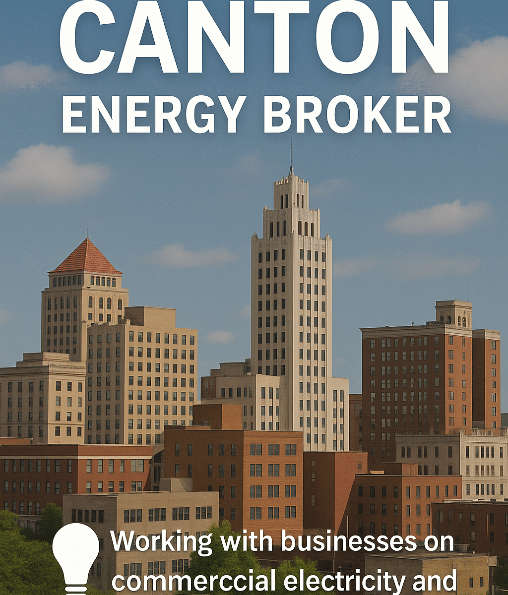 Canton energy broker commercial electricity supply and commercial natural gas supply
